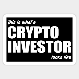 This is What a Crypto Investor Looks Like Magnet